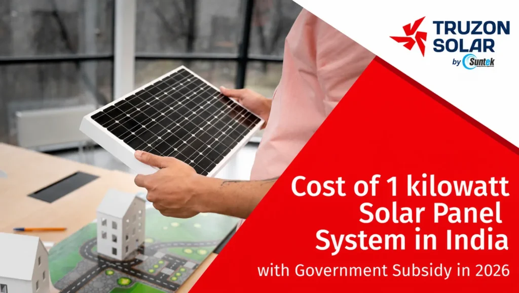Cost of 1 kilowatt Solar Panel System in India