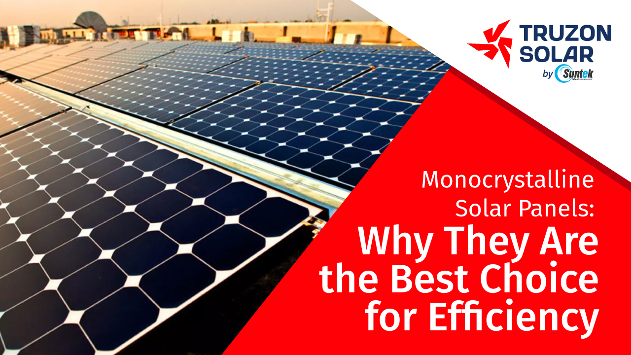 monocrystalline-solar-panels-best-choice-for-efficiency