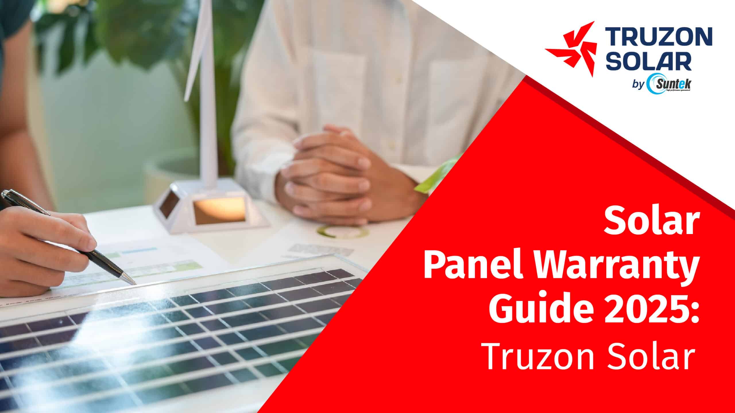 Solar Panel Warranty Guide 2025 | Truzon Solar