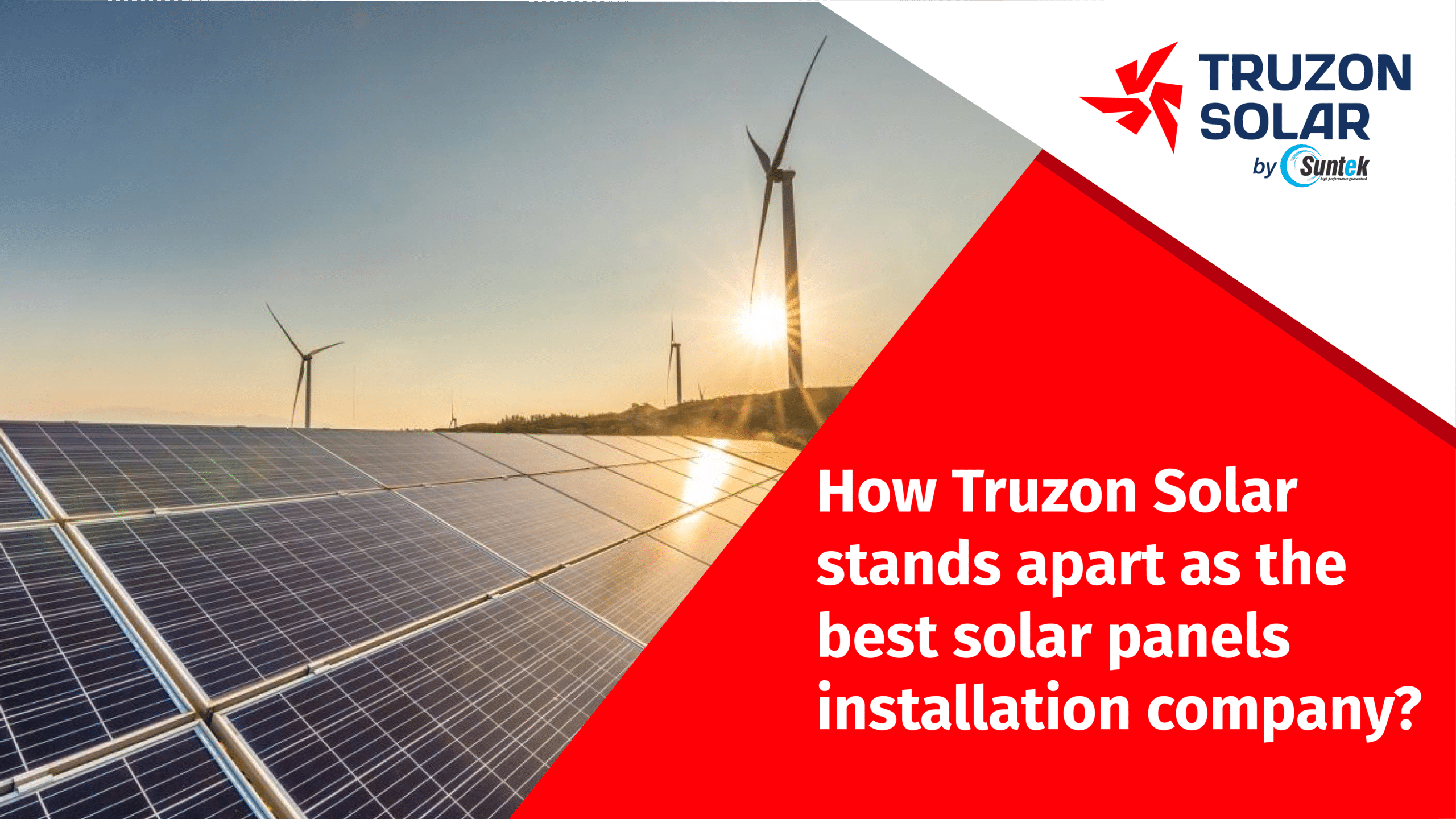 How Truzon Solar stands apart as the best solar panels installation company?