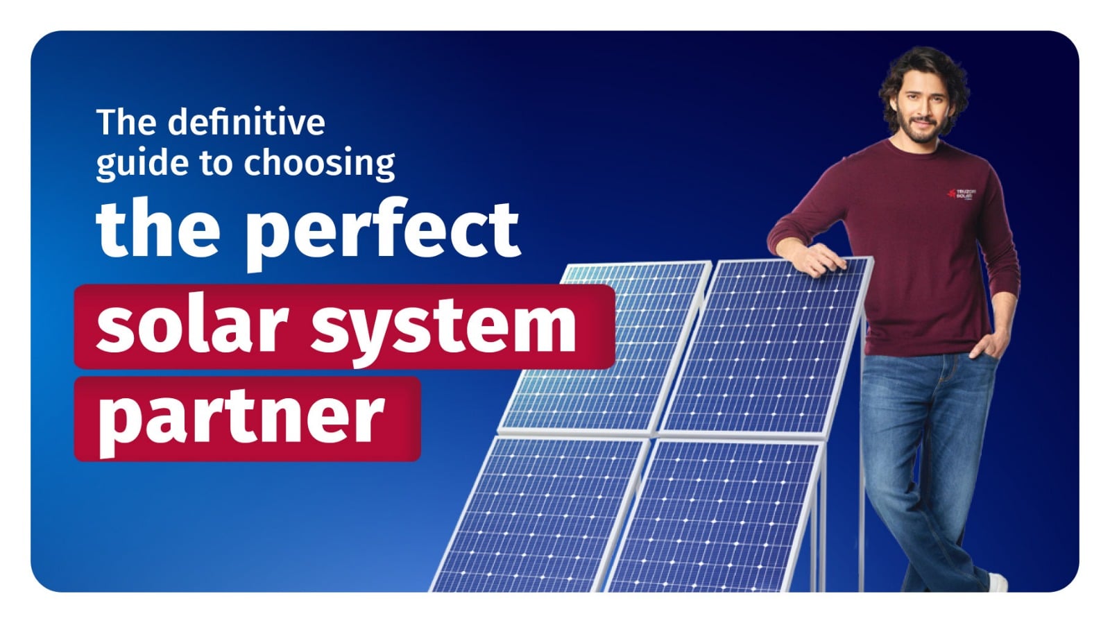 The definitive guide to choosing the perfect solar system