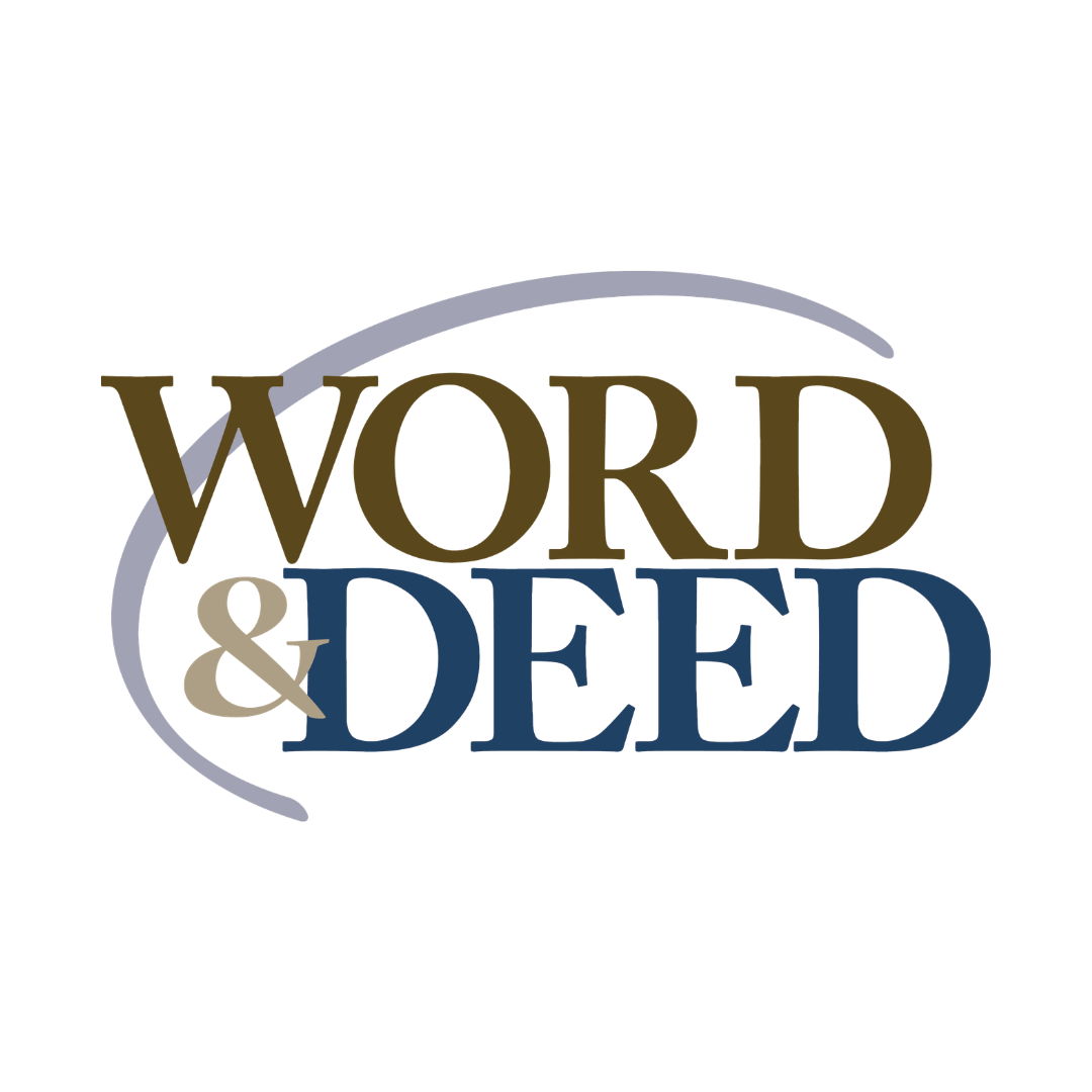 Word & Deed