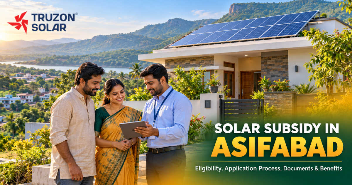 Solar Subsidy in Asifabad: Eligibility, Application Process, Documents & Benefits